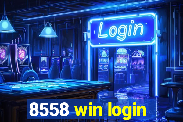 8558 win login